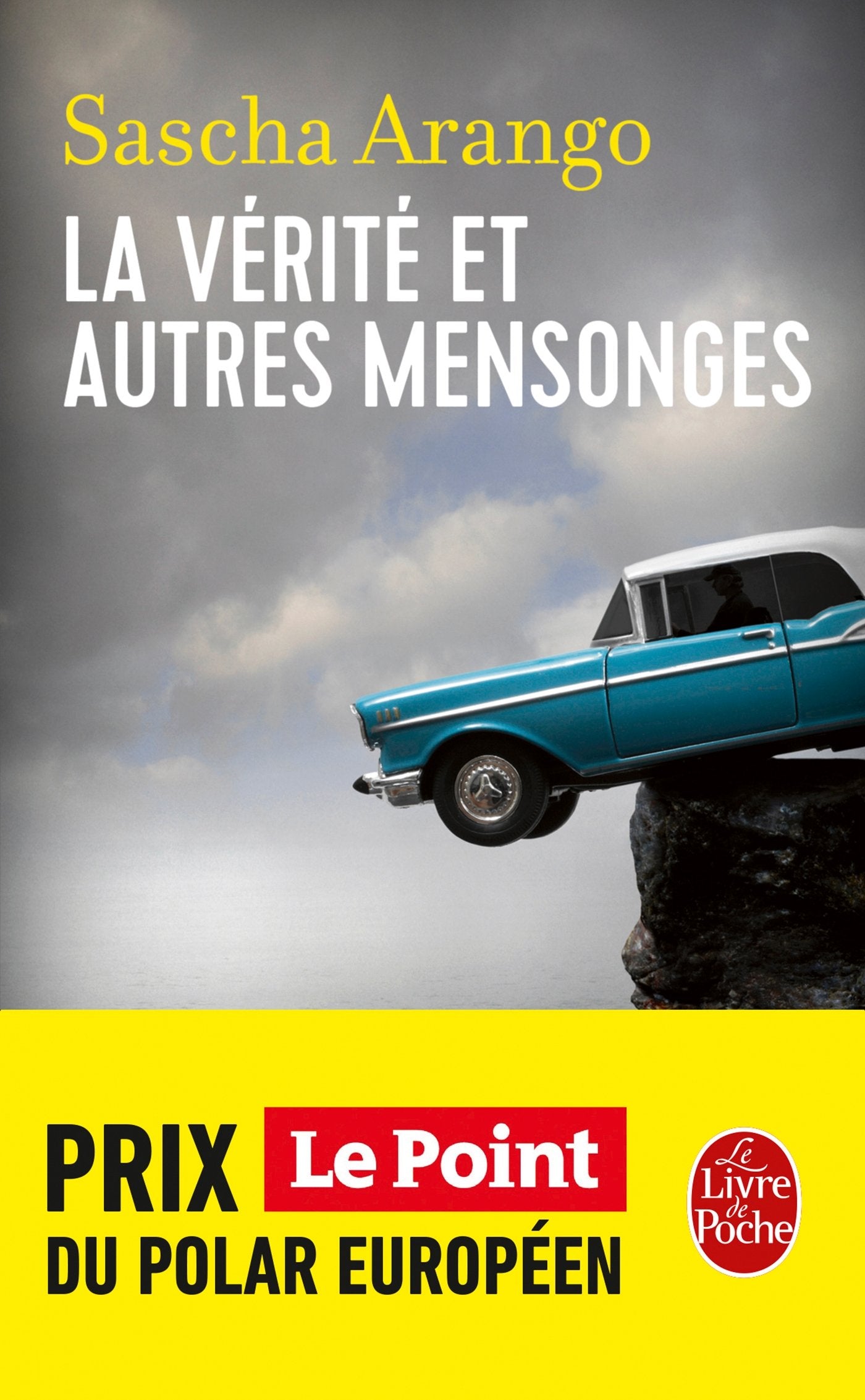 La Vérité et autres mensonges Contemporary literature
