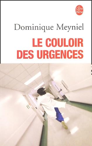 Le Couloir des urgences book