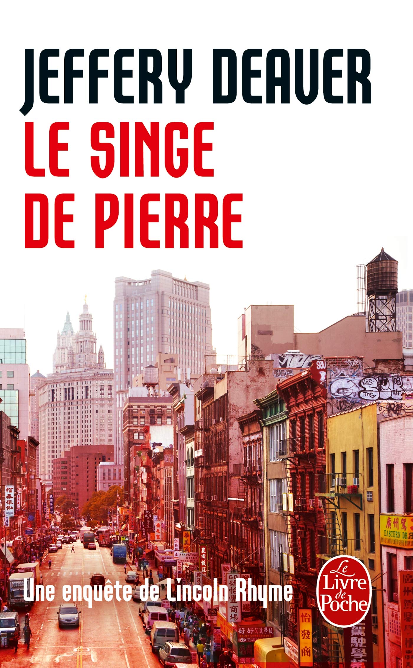 Le Singe de pierre: Une enquête de Lincoln Rhyme book
