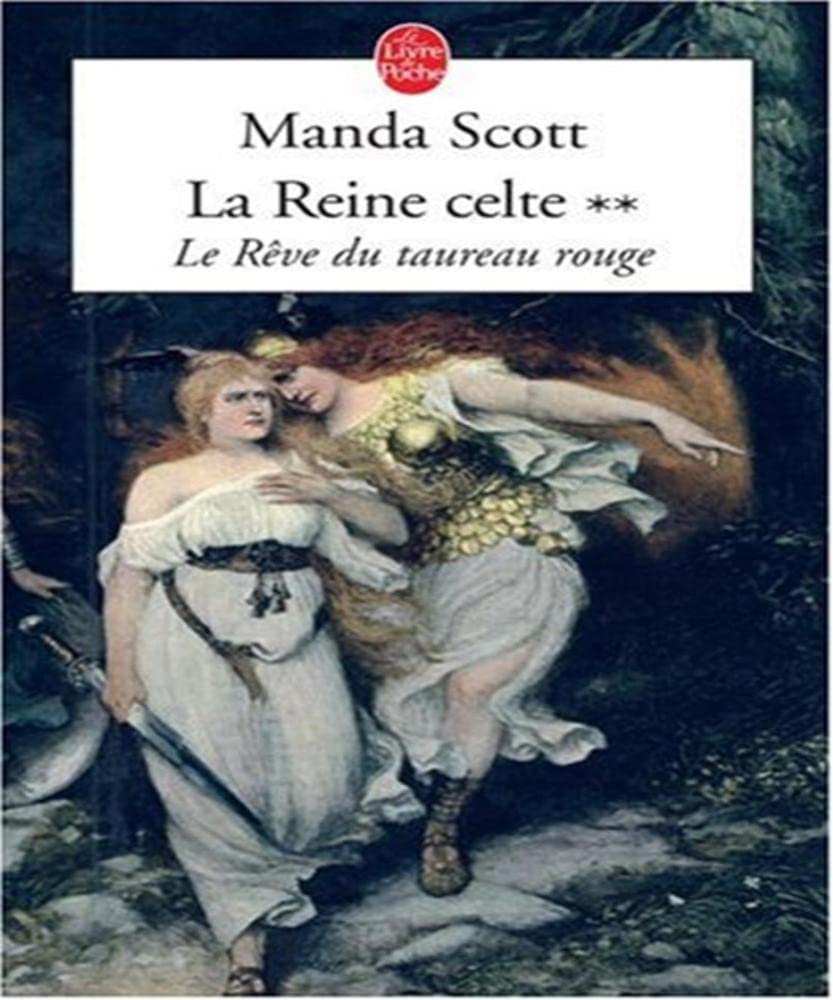 Le Rêve du taureau rouge (La Reine celte, Tome 2) book