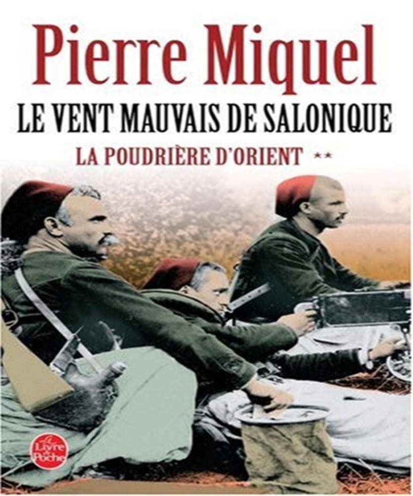 La Poudrière d'Orient tome 2: Le vent mauvais de Salonique book