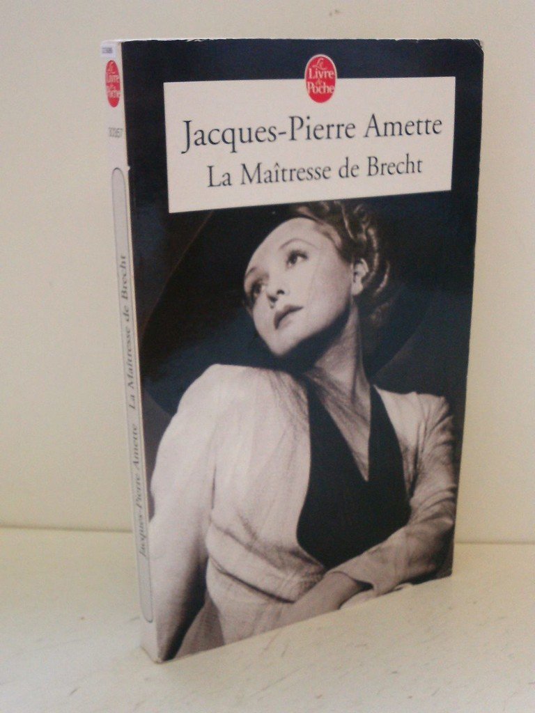 La Maîtresse de Brecht - Prix Goncourt 2003 Contemporary literature