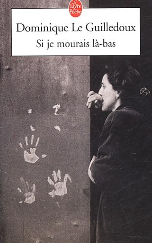 Si je mourais là-bas book