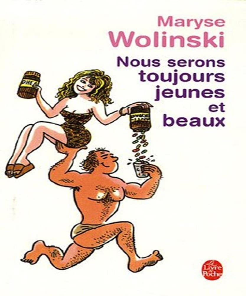 Nous serons toujours jeunes et beaux book