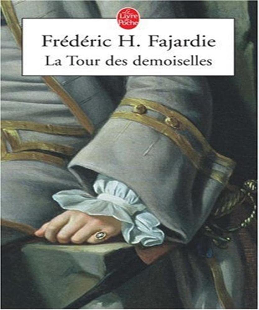 La Tour des demoiselles Fiction