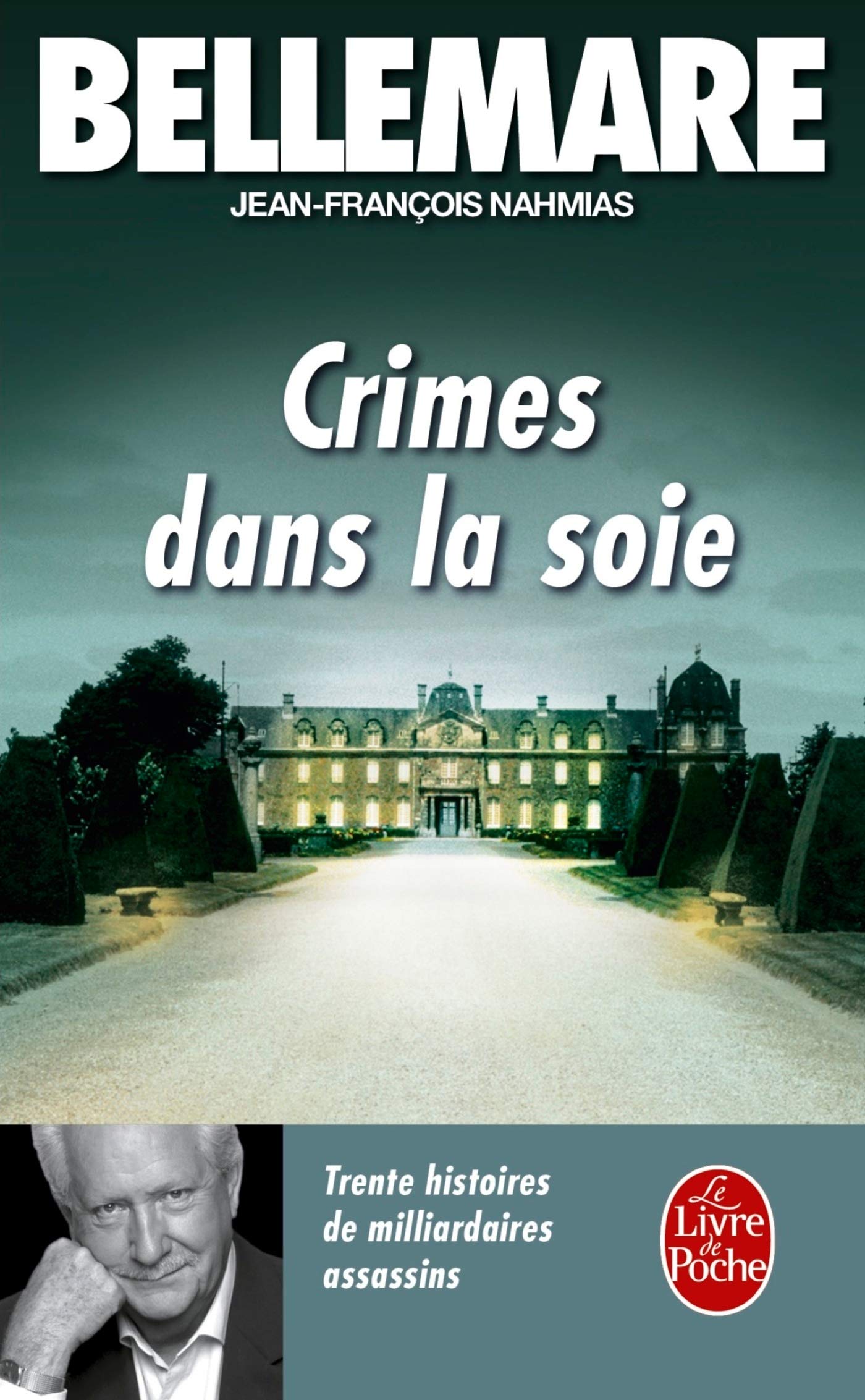 Crimes dans la soie : 30 Histoires de milliardaires assassins Social Sciences