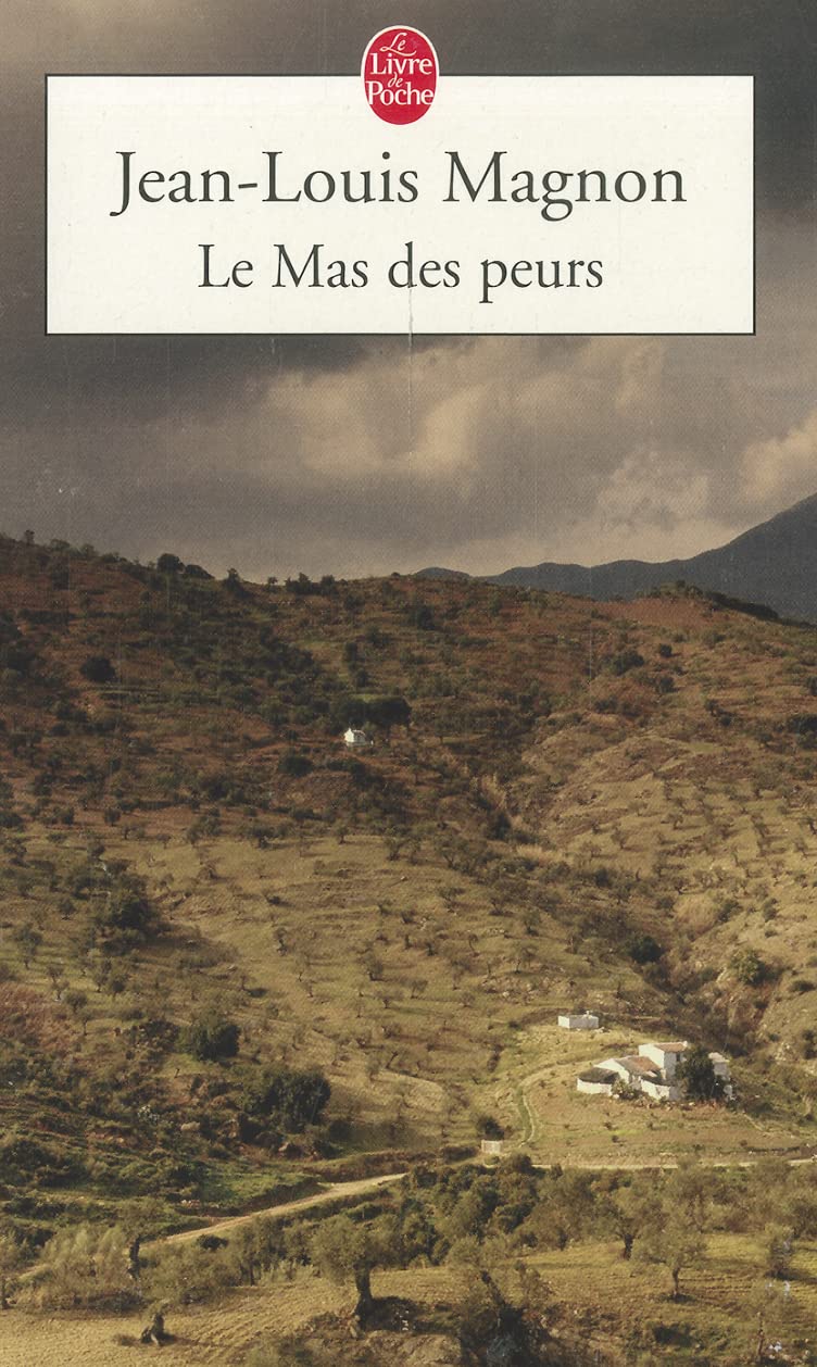 Le Mas Des Peurs Contemporary literature