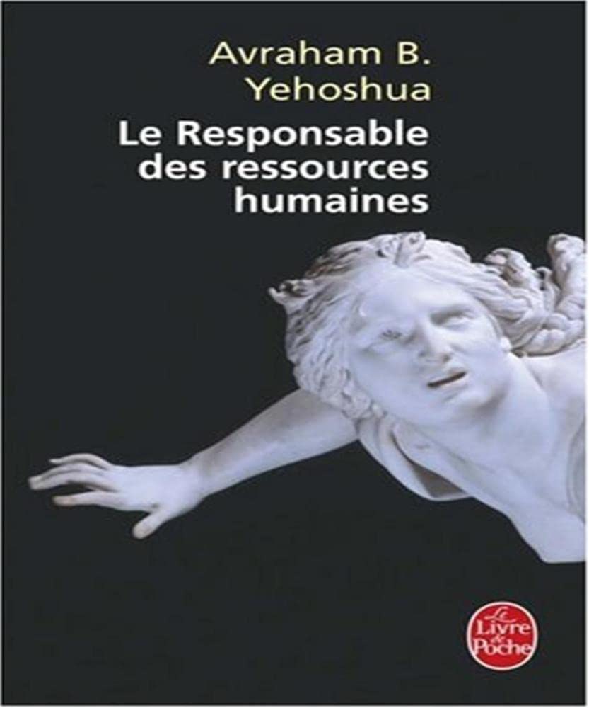 Le Responsable Des Ressources Humaines: Passion en trois actes Contemporary literature