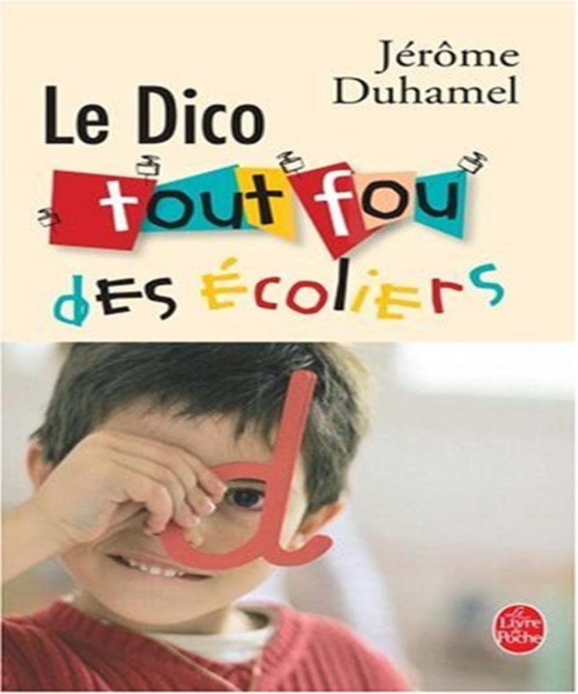 Le dico tout fou des écoliers book