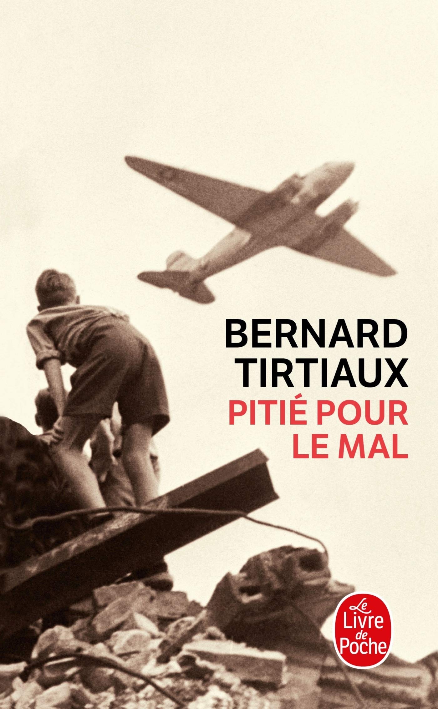 Pitie Pour Le Mal: Roman Contemporary literature
