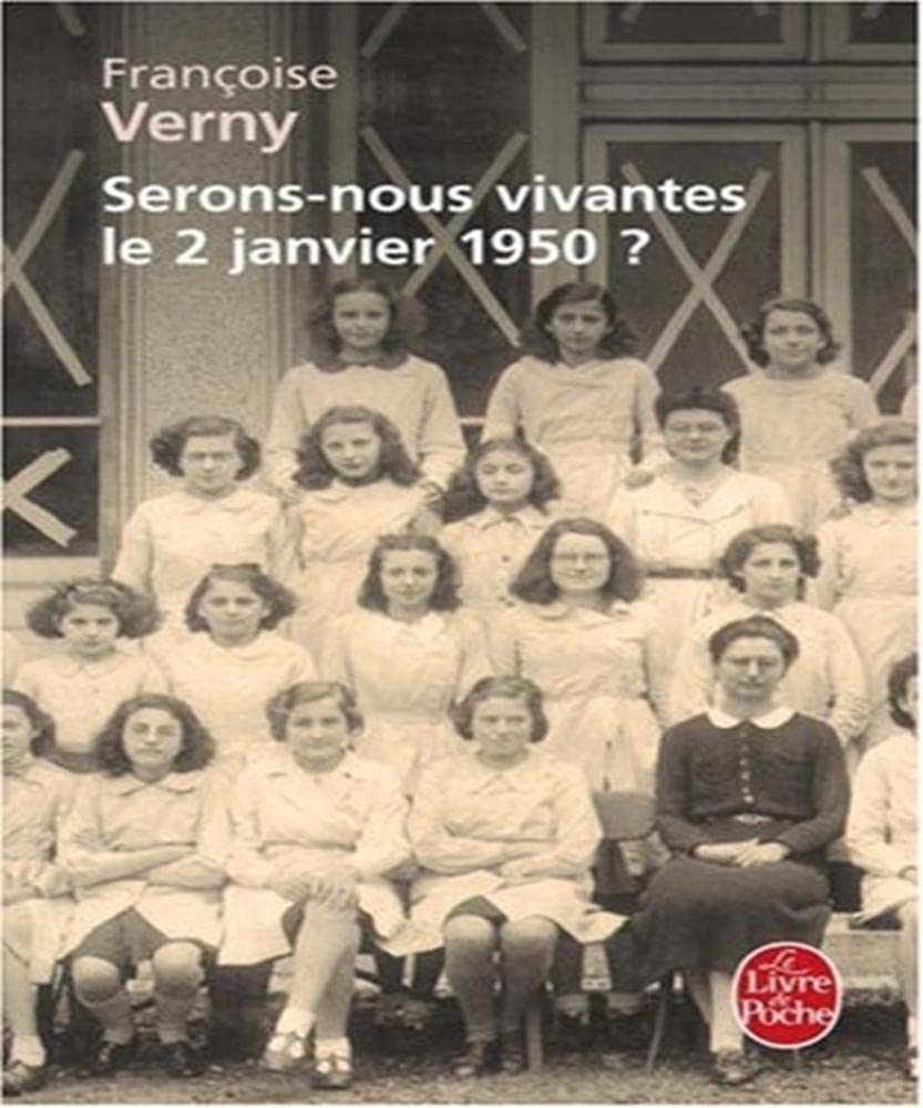 Serons-nous vivantes le 2 janvier 1950 ? book
