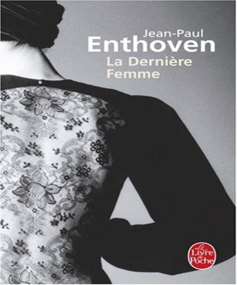 La Derniere Femme Contemporary literature