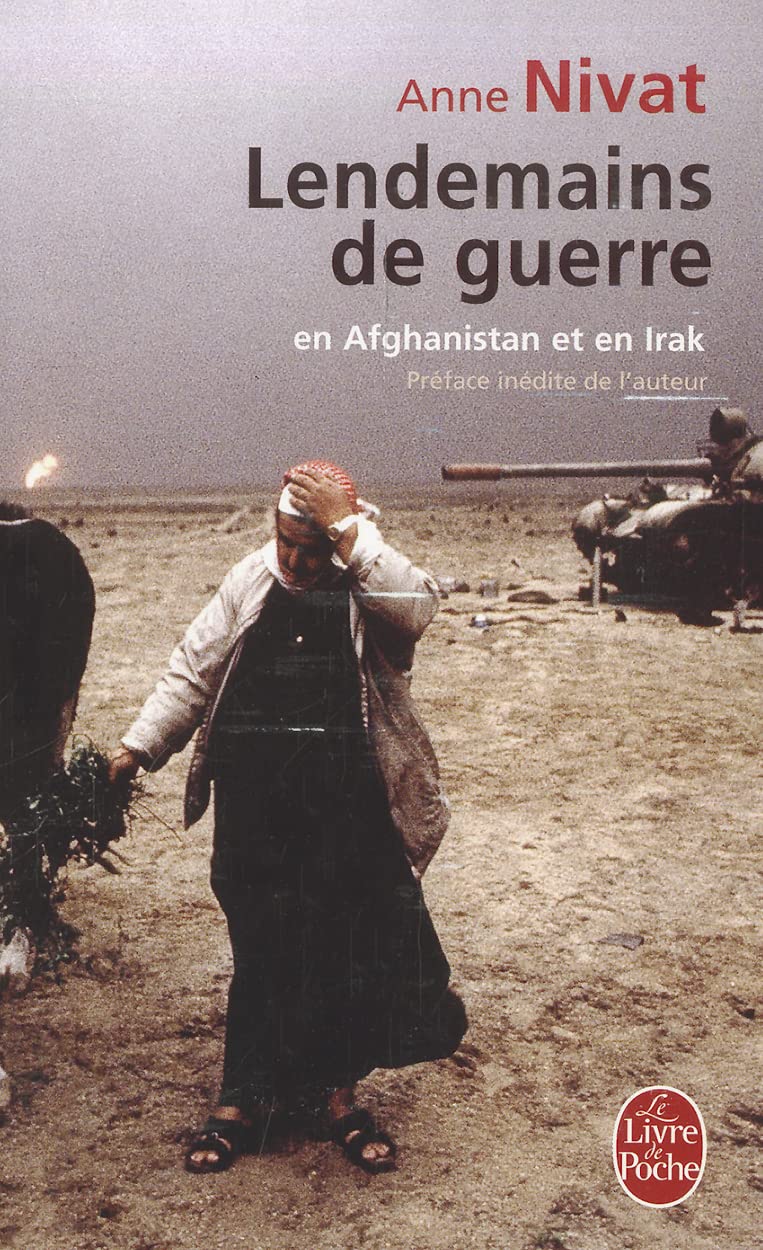 Lendemains de Guerre: En Afghanistan Et En Irak Contemporary literature