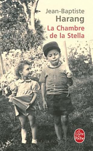 La Chambre de La Stella: Roman. Prix du Livre Inter 2006 Contemporary literature