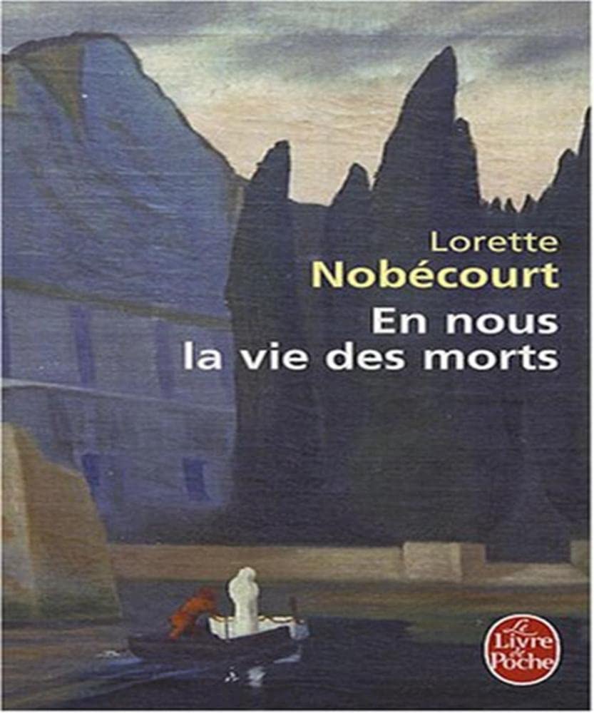 En Nous La Vie Des Morts Contemporary literature
