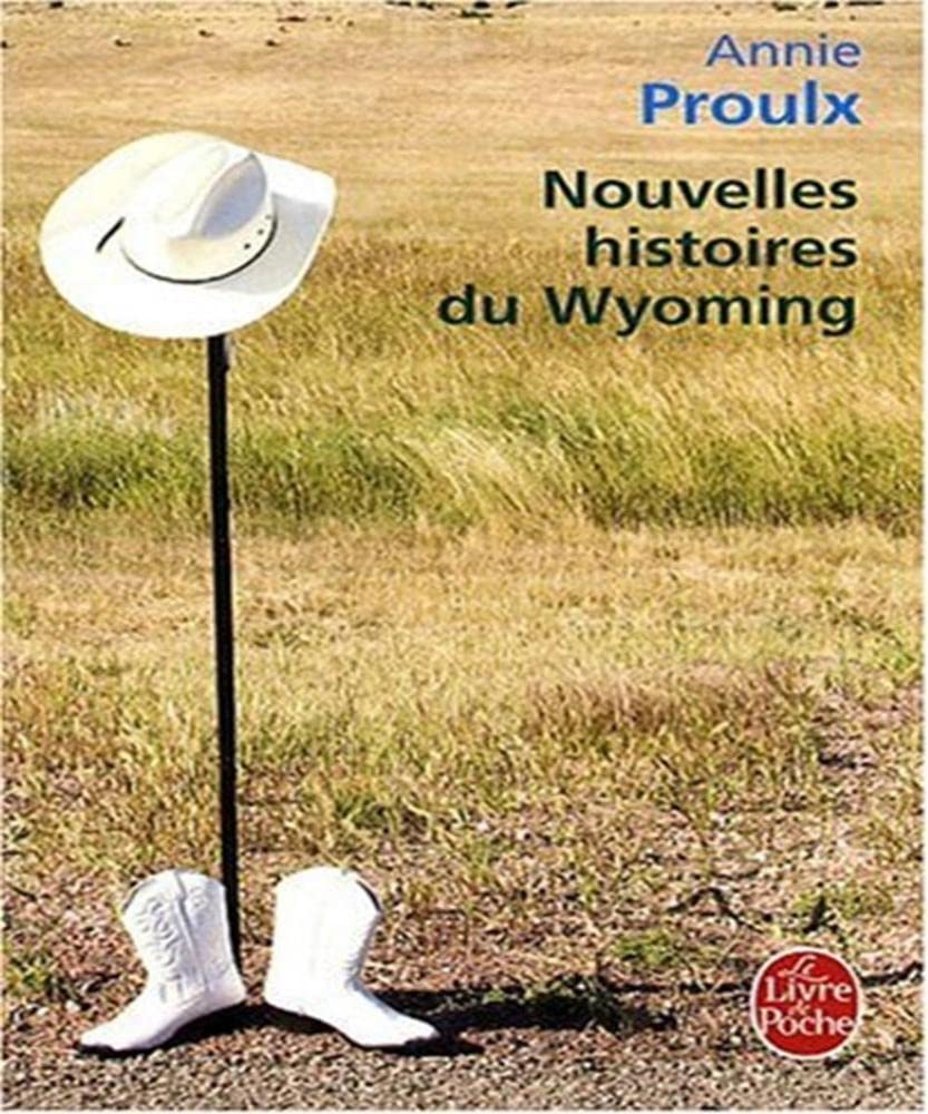 Nouvelles Histoires Du Wyoming Essays & Short Stories