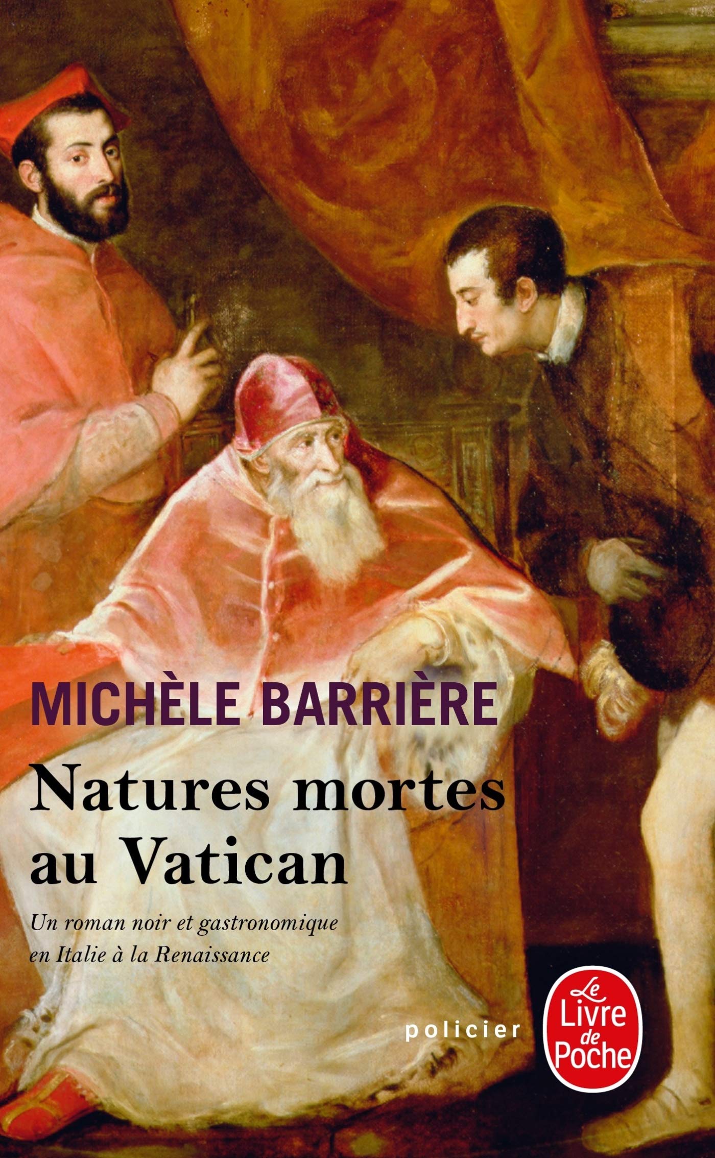 Natures Mortes Au Vatican: Roman noir et gastronomique en Italie à la Renaissance Contemporary literature Books