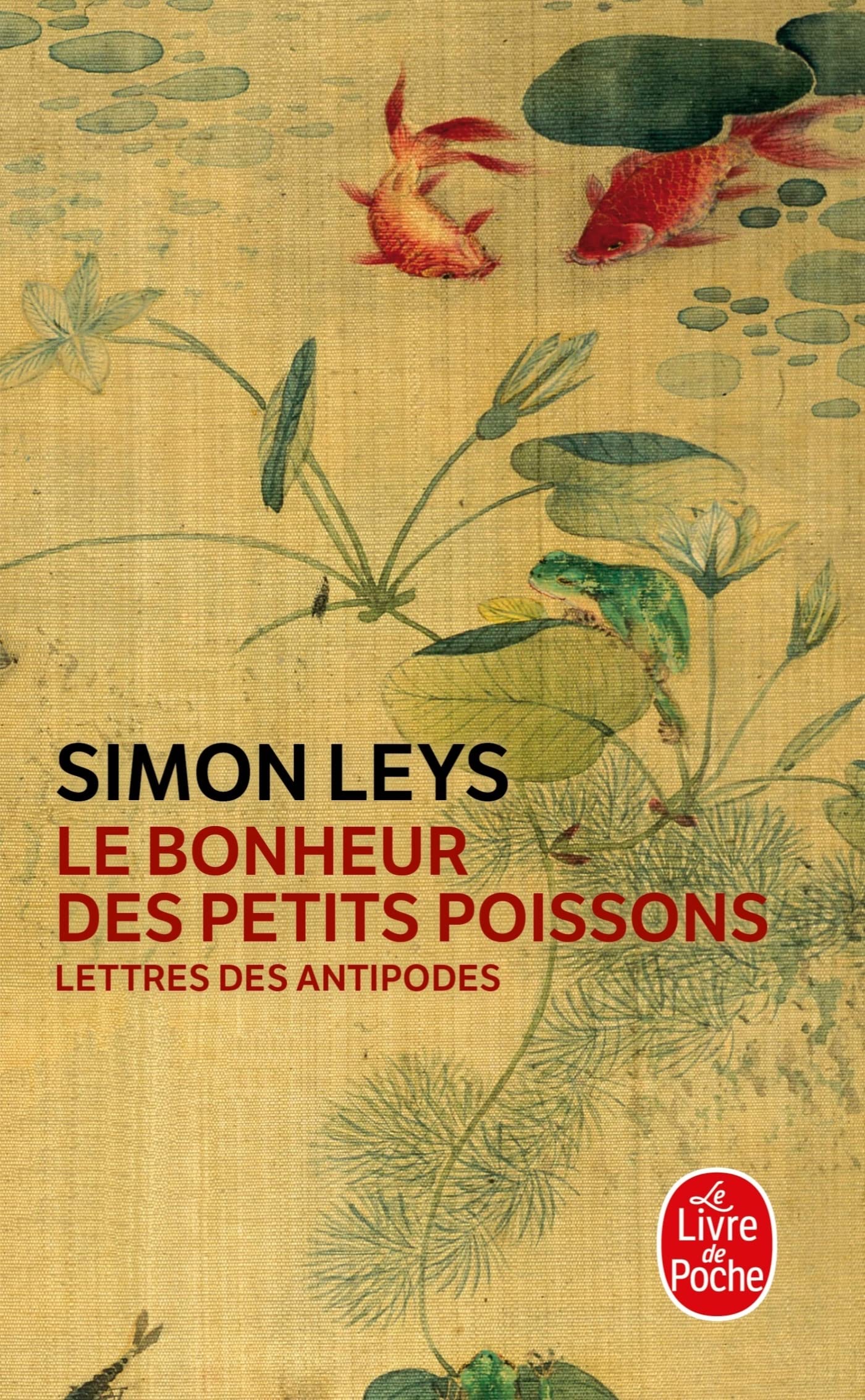 Le Bonheur Des Petits Poissons: Lettres des Antipodes Contemporary literature