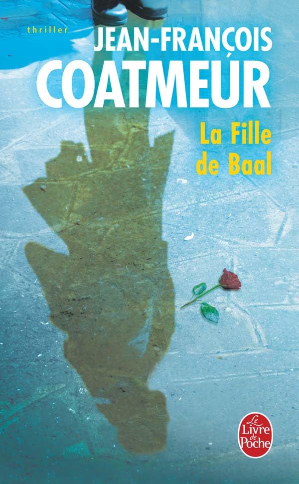 La Fille de Baal: Thriller Contemporary literature