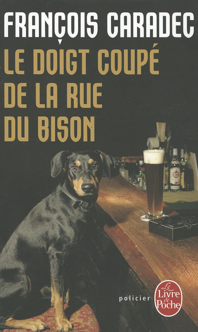 Le Doigt Coupe de La Rue Du Bison Contemporary literature
