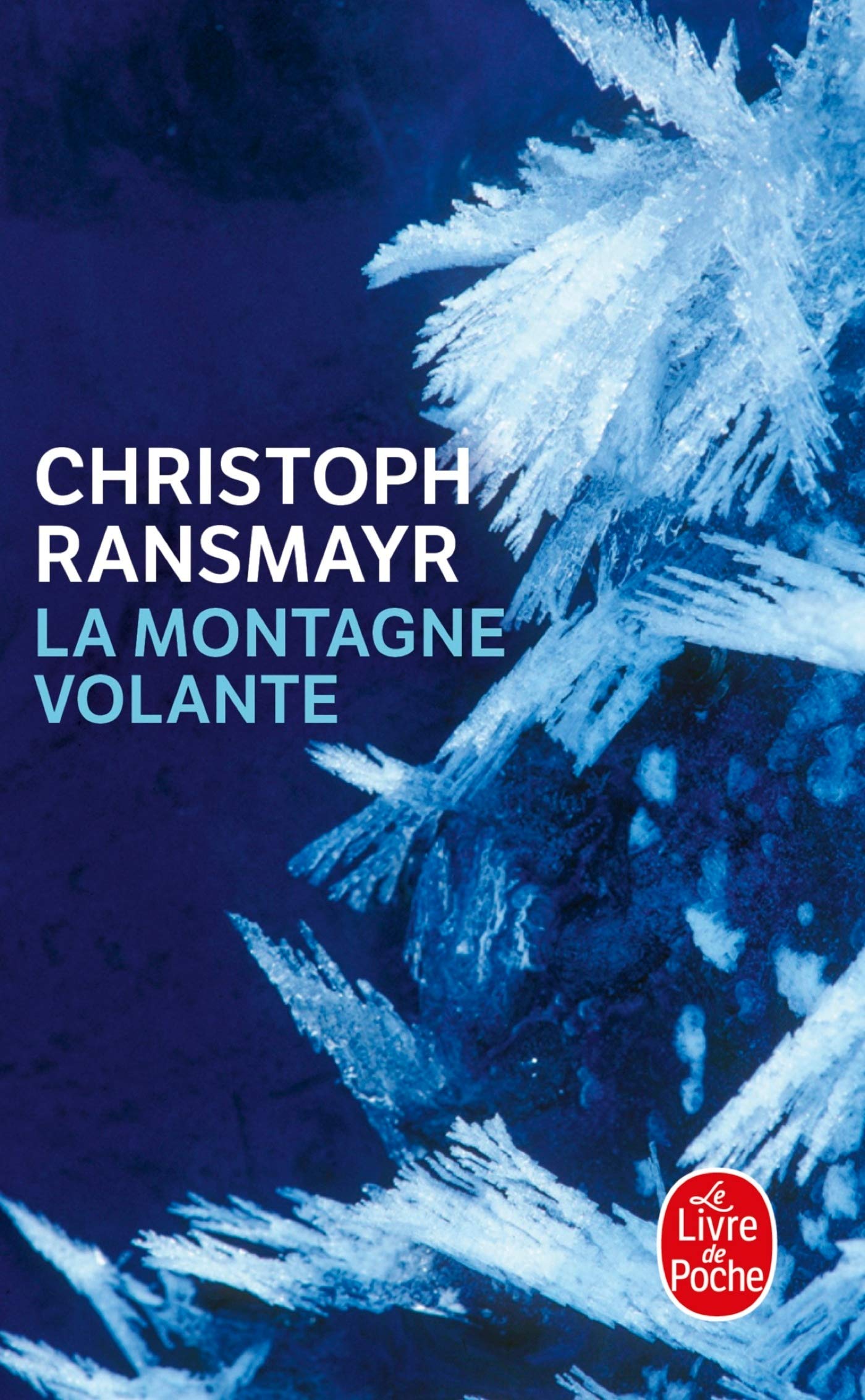 La Montagne Volante: Roman. Ausgezeichnet mit dem Premio Grinzane Cavour, Premio per la narrativa straniera Contemporary literature Books