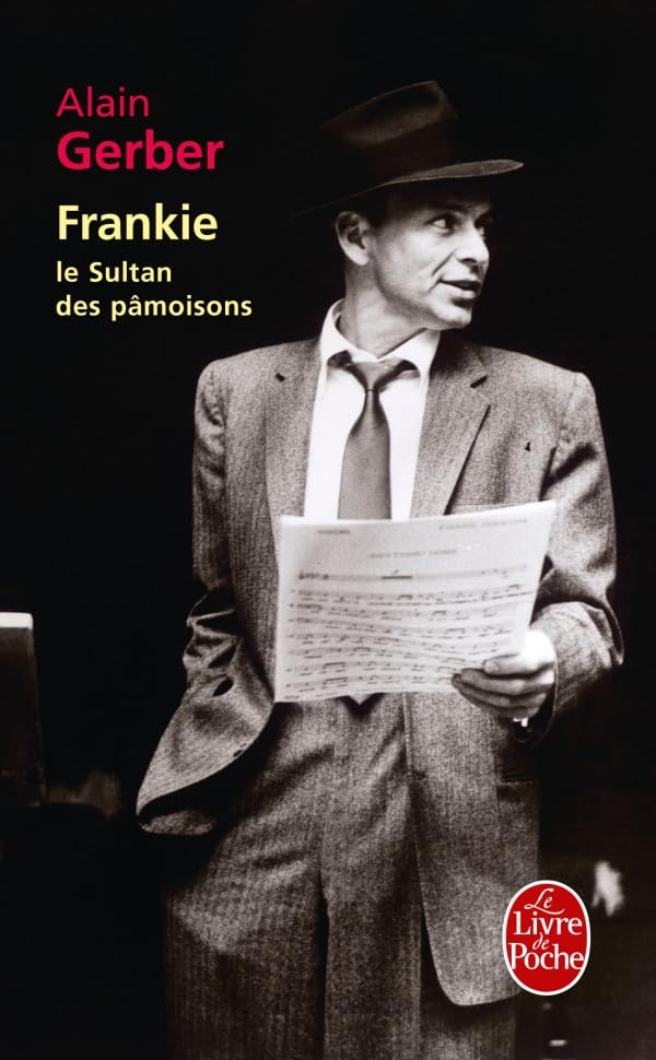 Frankie, Le Sultan Des Pamoisons: Le sultan des pâmoisons Contemporary literature