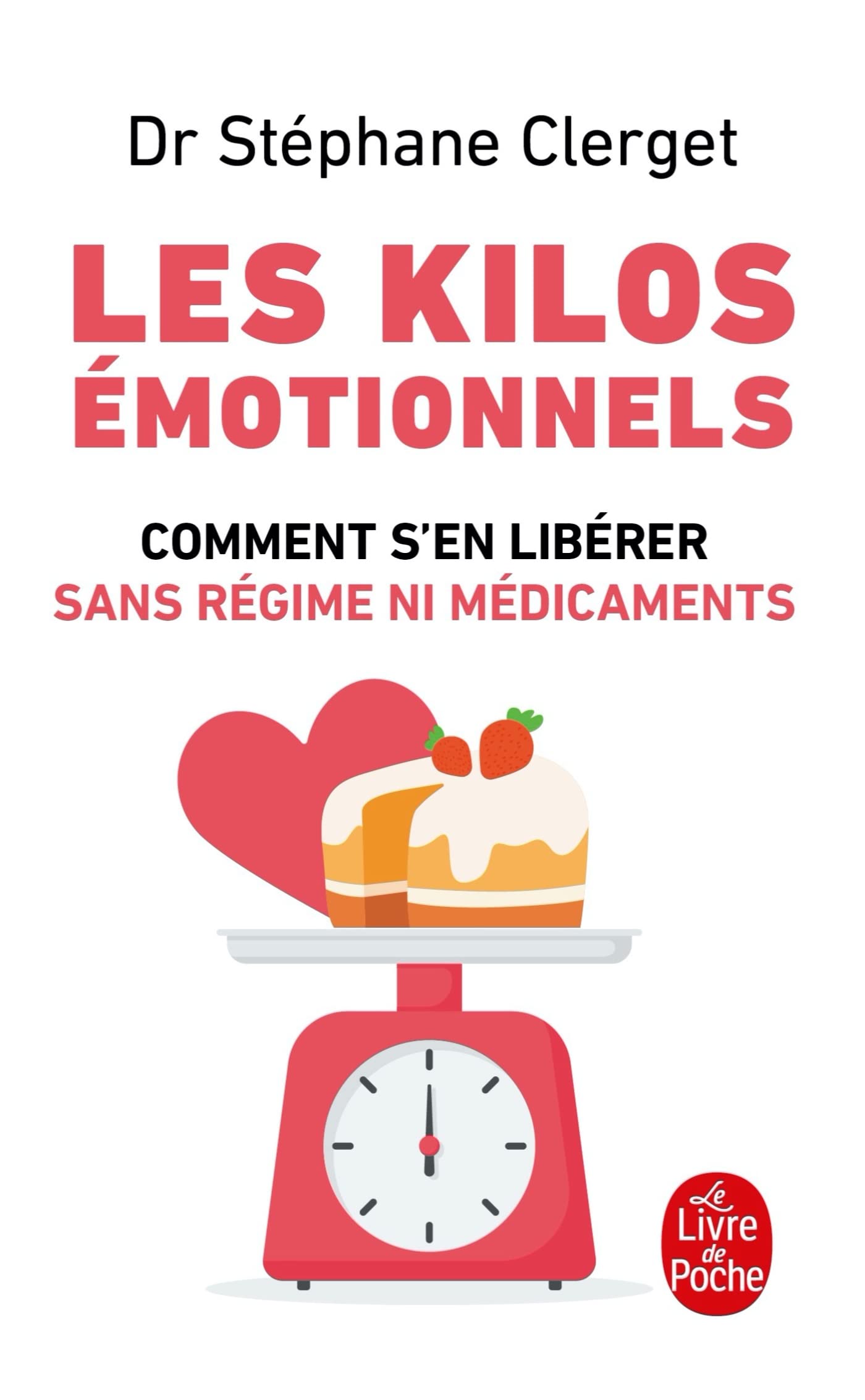 Les Kilos Émotionnels: Comment s'en libérer sans régime ni médicaments Medicine