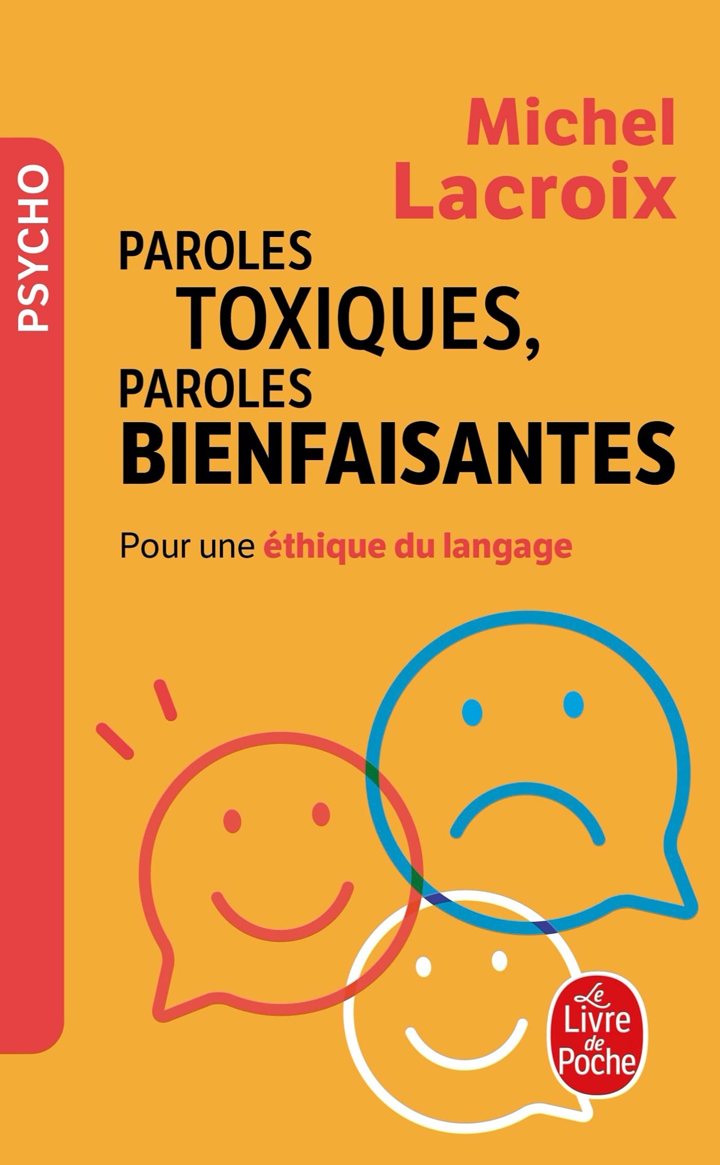 Paroles toxiques, Paroles bienfaisantes book