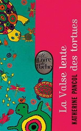 La valse lente des tortues book