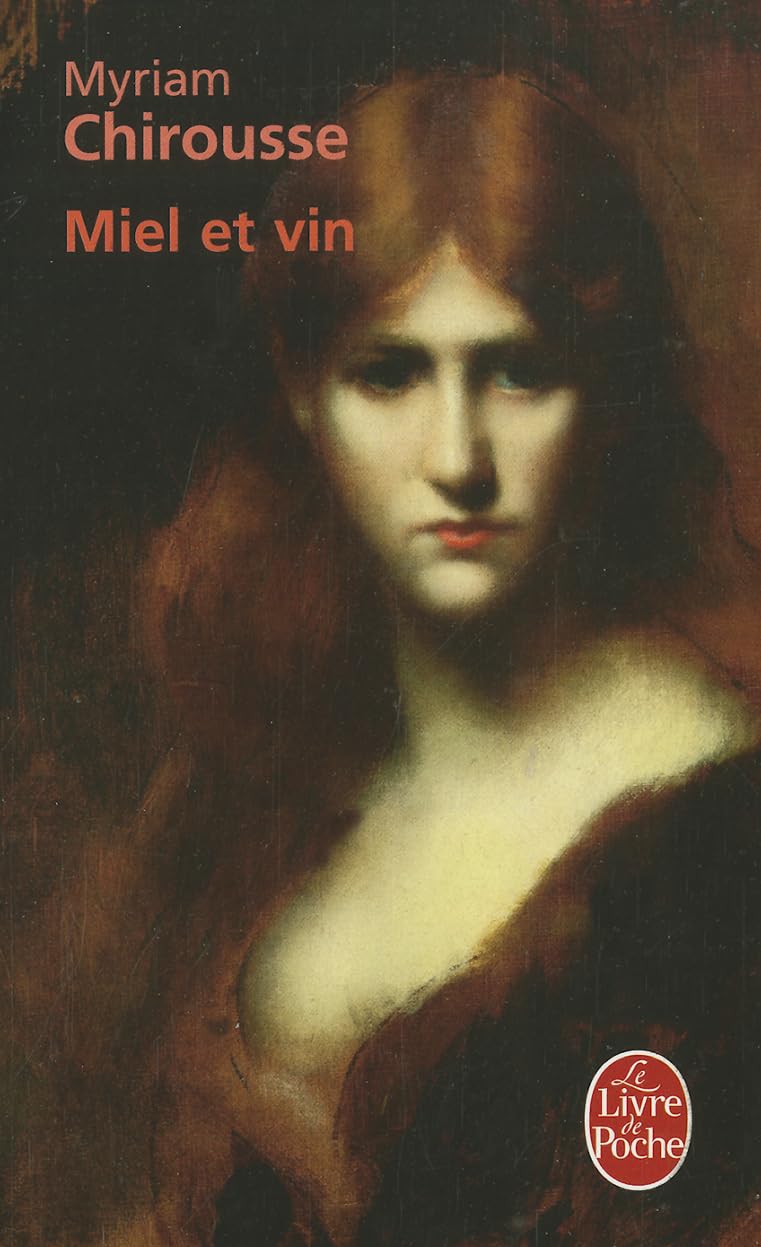 Chirousse, M: FRE-MIEL ET VIN Contemporary literature