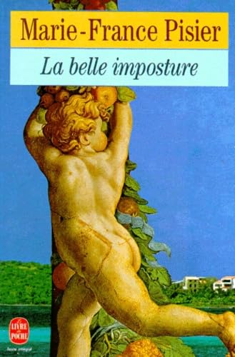 La Belle imposture book