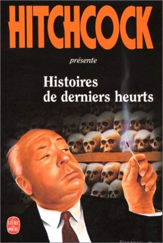 Histoires de derniers heurts book