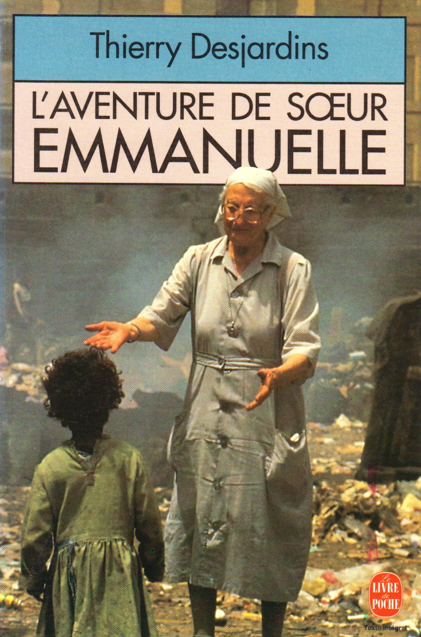 L'Aventure de soeur Emmanuelle : la femme la plus heureuse du monde Books