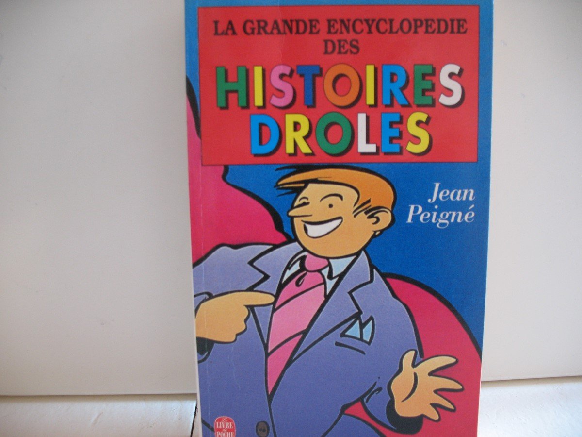 La grande encyclopédie des histoires drôles book