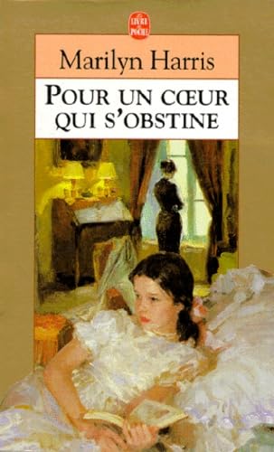 Pour un coeur qui s'obstine book