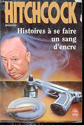 Histoires à se faire un sang d'encre book