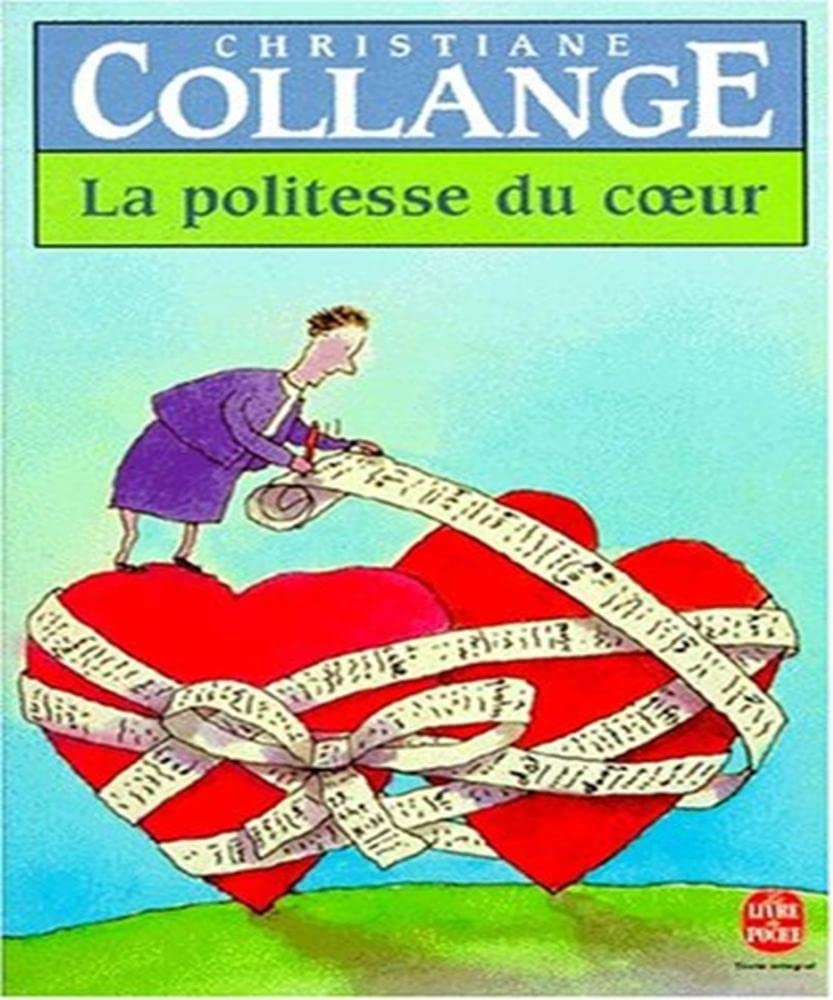 La Politesse du coeur book