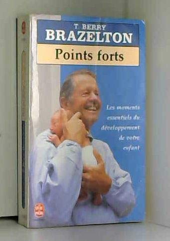 Points forts: Les moments essentiels du développement de votre enfant book