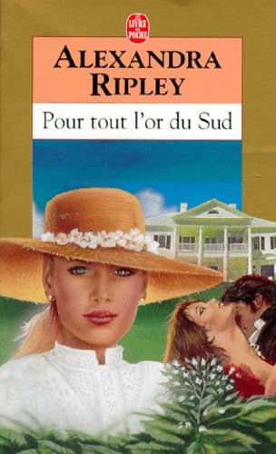 Pour tout l'or du Sud Books