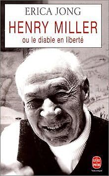 Henry Miller ou Le diable en liberté Books