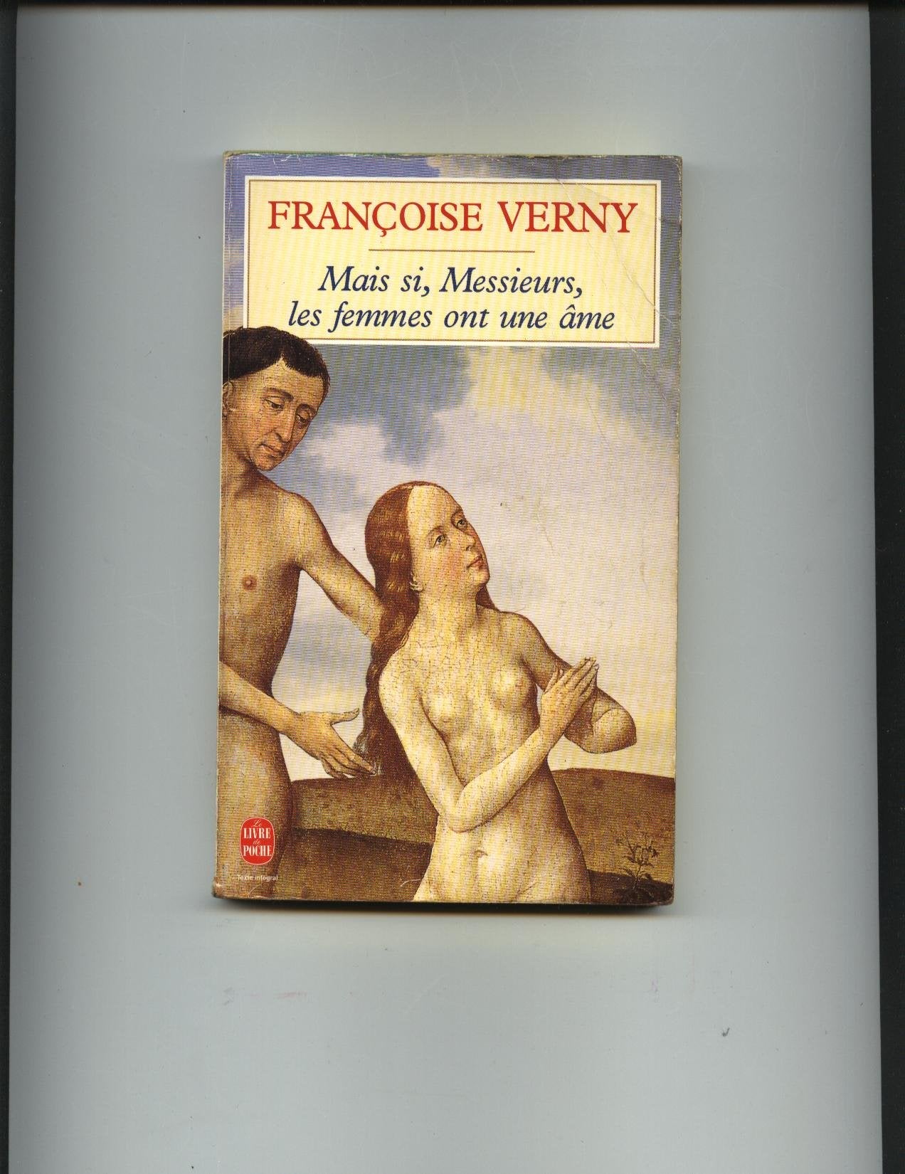 Mais si, messieurs, les femmes ont une âme Books