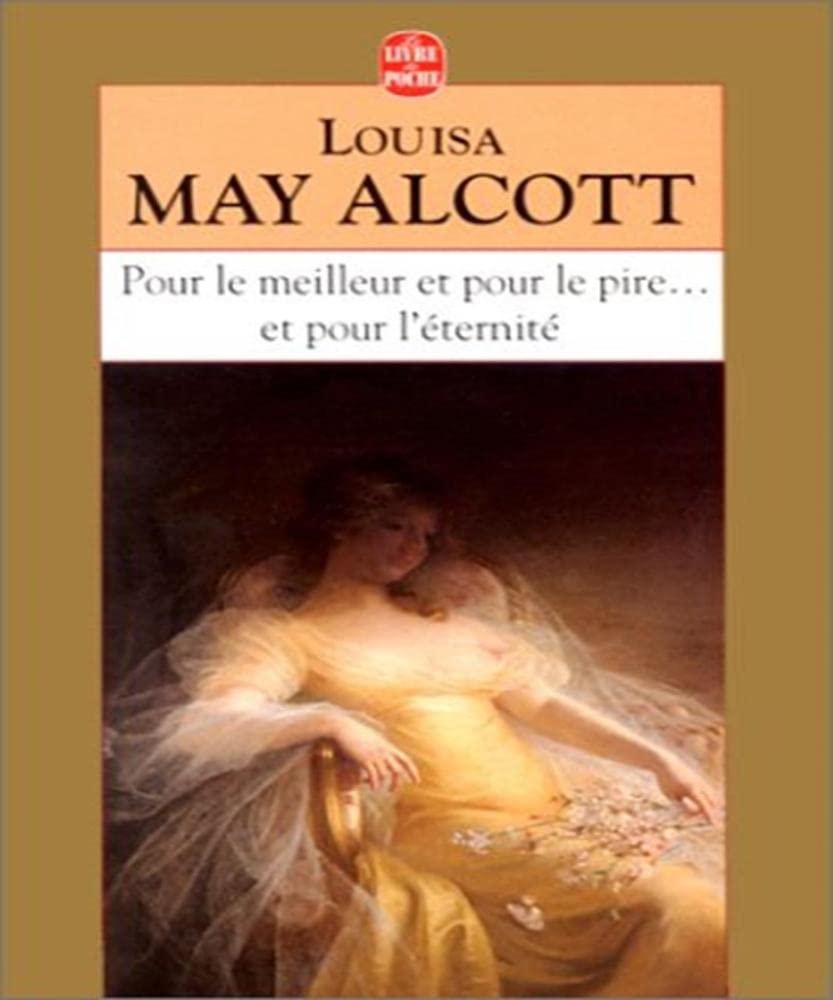 Pour le meilleur et pour le pire, et pour l'éternité Books
