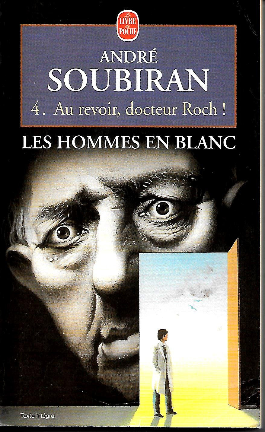 Au revoir, docteur Roch ! Books