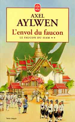 Le faucon du Siam. Vol. 2. L'envol du faucon Books