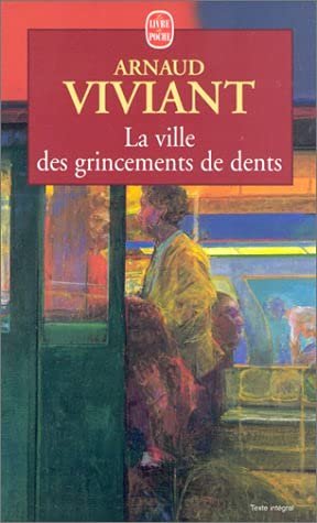 La Ville des grincements de dents book
