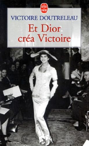 Et Dior créa Victoire Books
