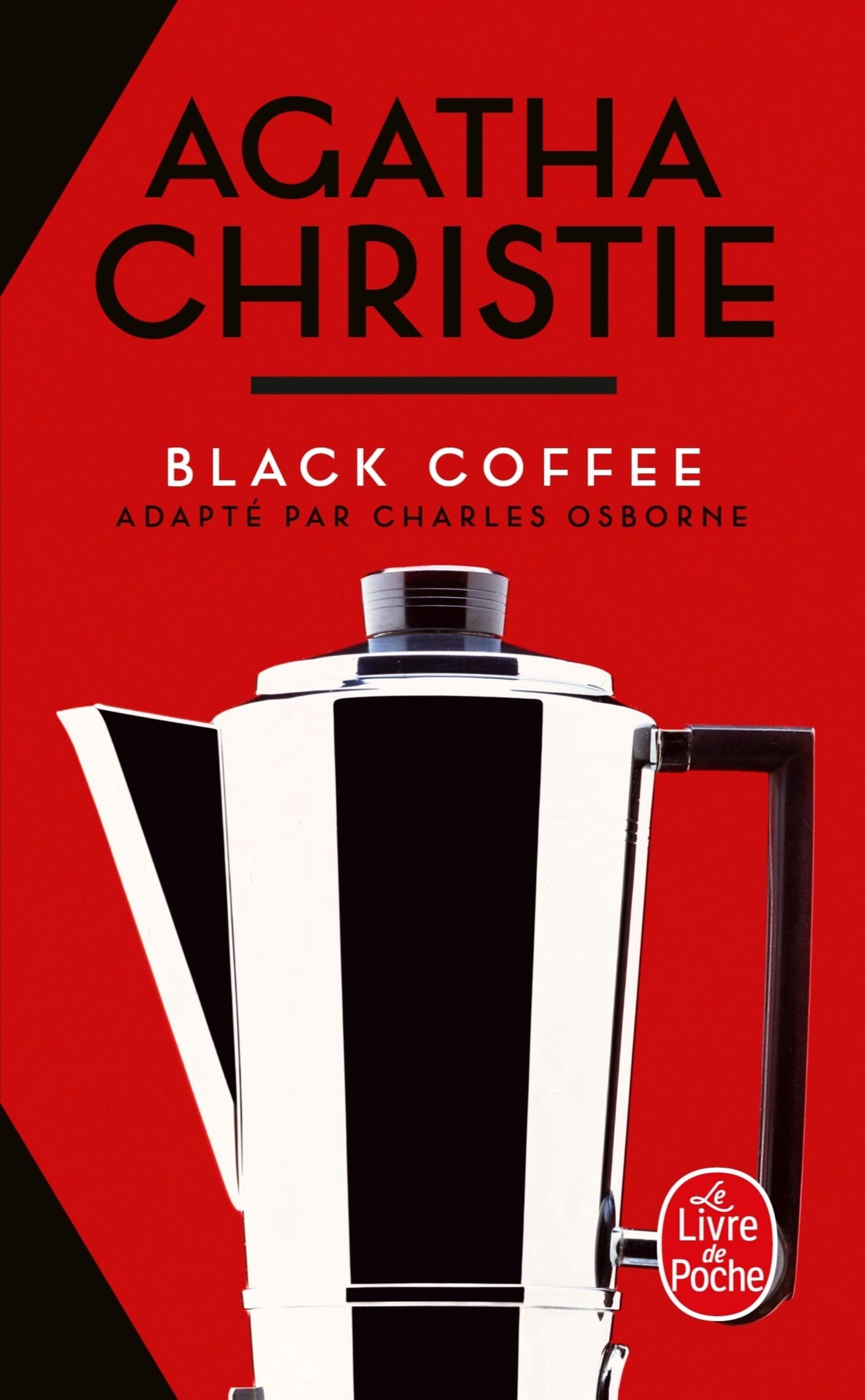Black Coffee: Traduit de l'anglais par Jean-Michel Alamagny. Contemporary literature
