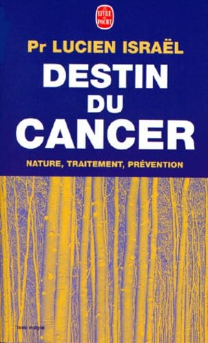 Le Destin du cancer book