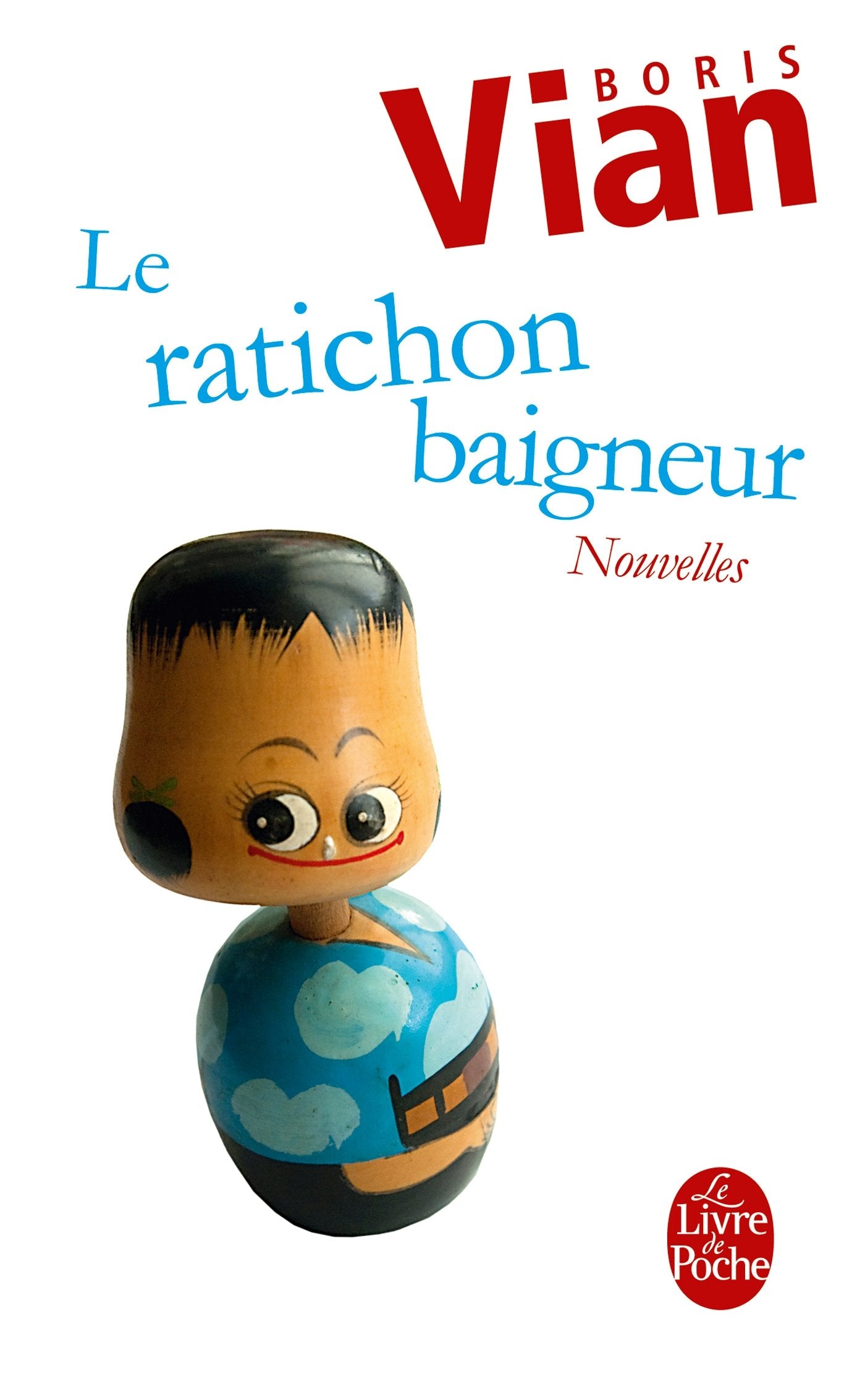 Le Ratichon baigneur et autres nouvelles Classics