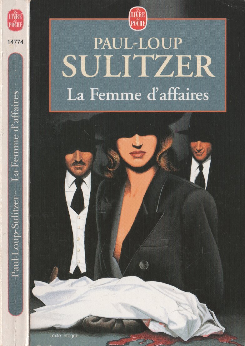 La Femme D Affaires: Roman. Contemporary literature